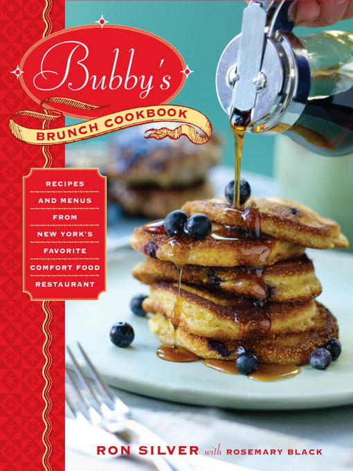 Title details for Bubby's Brunch Cookbook by Ron Silver - Available